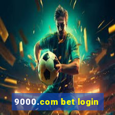 9000.com bet login